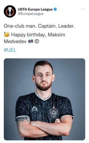 UEFA “Qarabağ”ın kapitanı Maksim Medvedevlə bağlı paylaşım edib