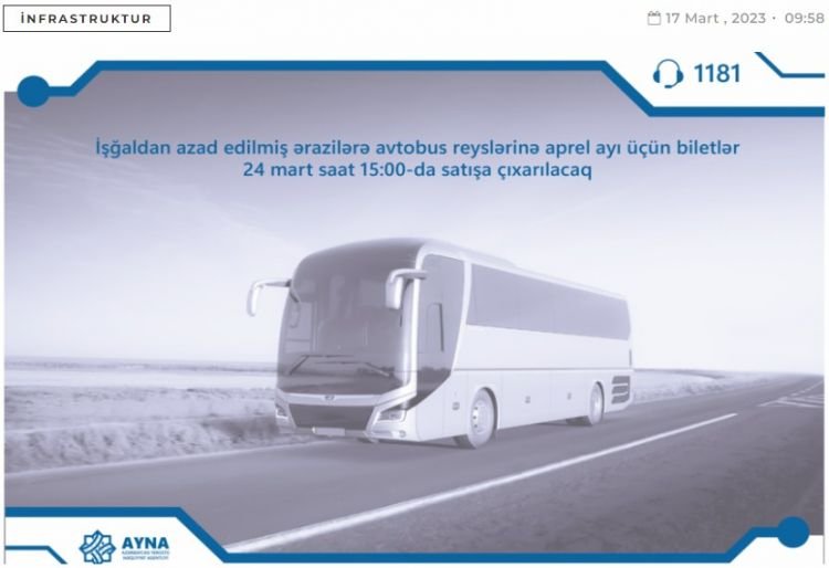 “Qarabağa avtobus reyslərinə aprel ayı üçün biletlər satışa çıxarılır