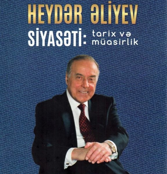 Akademik İsmayıl Hacıyevin ulu öndər Heydər Əliyevin 100 illiyinə həsr olunan monoqrafiyası nəşr olunub