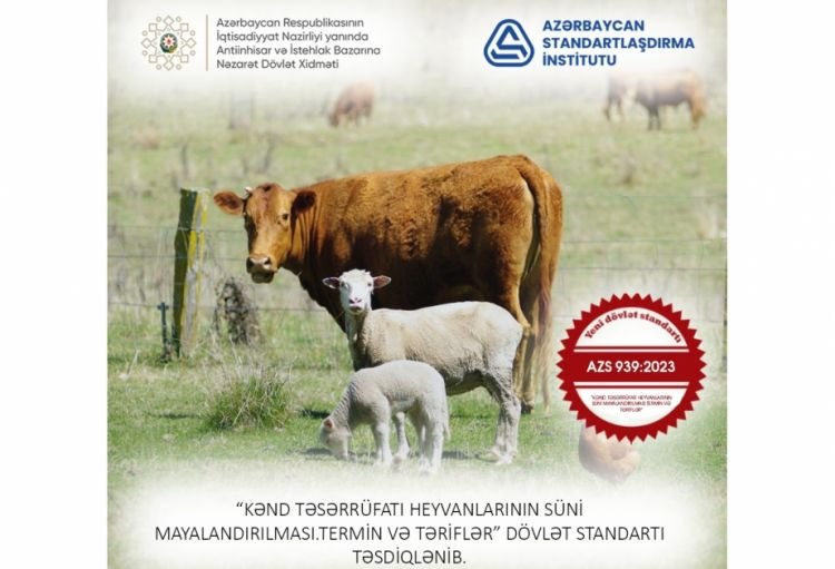 Kənd təsərrüfatına dair yeni dövlət standartı qəbul edilib