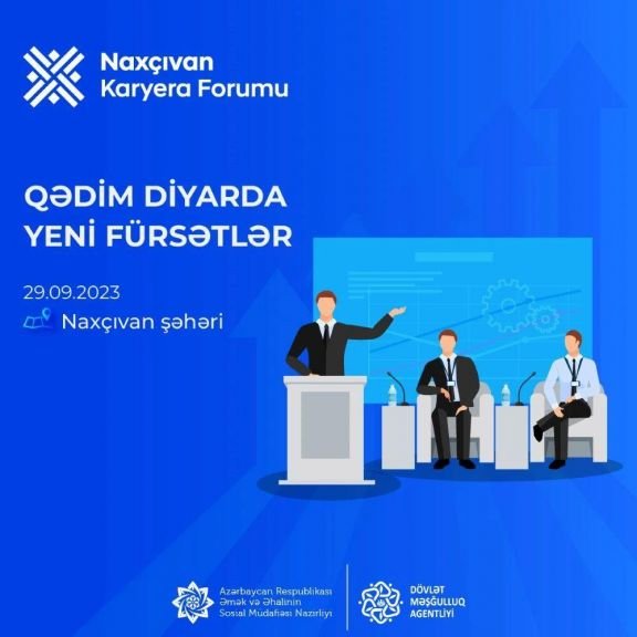 Naxçıvanda Karyera Forumu keçiriləcək