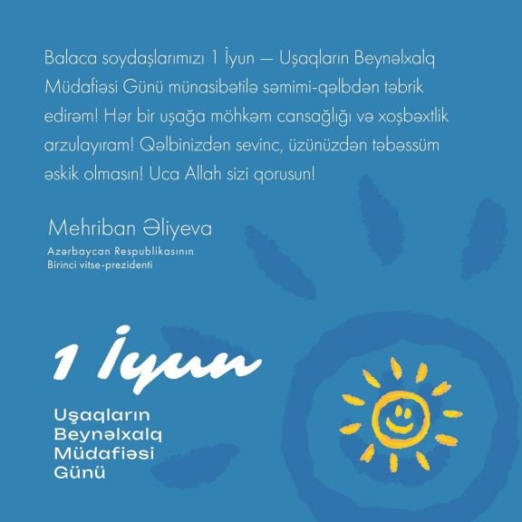 Mehriban Əliyeva Uşaqların Beynəlxalq Müdafiəsi Günü münasibətilə paylaşım edib