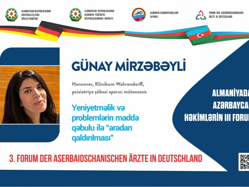 Almaniyada Yaşayan Azərbaycanlı Həkimlərin III Forumunda müxtəlif mövzularda elmi müzakirələr aparılıb