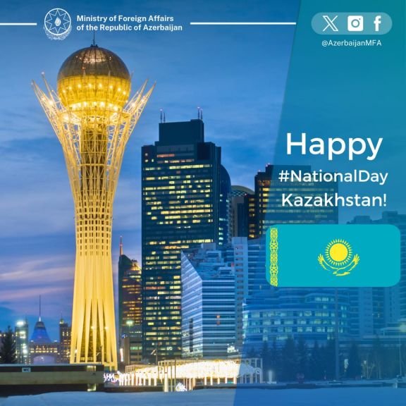 XİN Qazaxıstanı Milli Günü münasibətilə təbrik edib