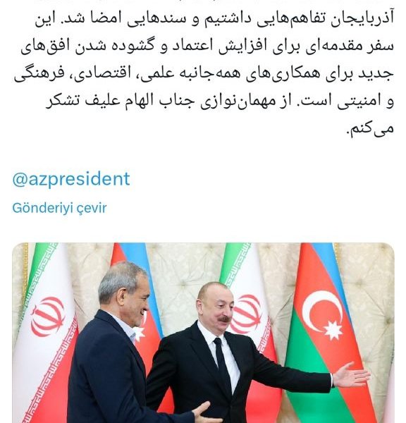 “Pezeşkian İlham Əliyevə Azərbaycana səfəri zamanı göstərilən qonaqpərvərliyə görə təşəkkür edib