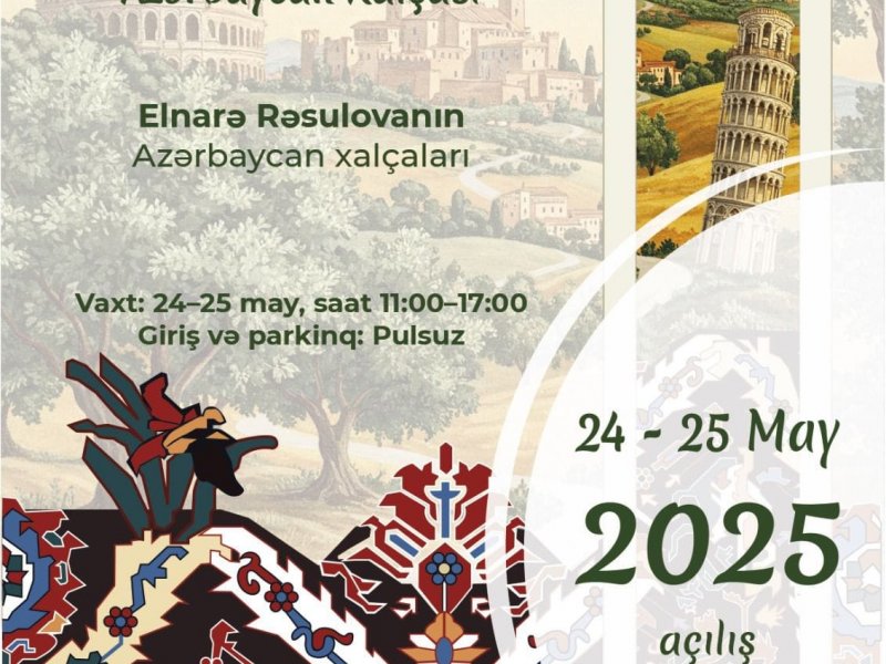 İtaliyada “Qarabağdan İtaliyaya: Azərbaycan xalçası” adlı sərgi keçiriləcək