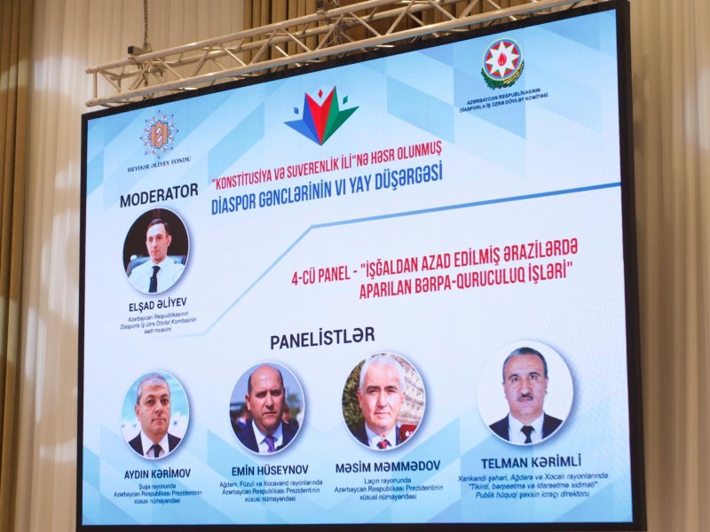 Diaspor Gənclərinin VI Yay Düşərgəsində “İşğaldan azad edilmiş ərazilərdə aparılan bərpa quruculuq işləri” mövzusunda panel təşkil olunub