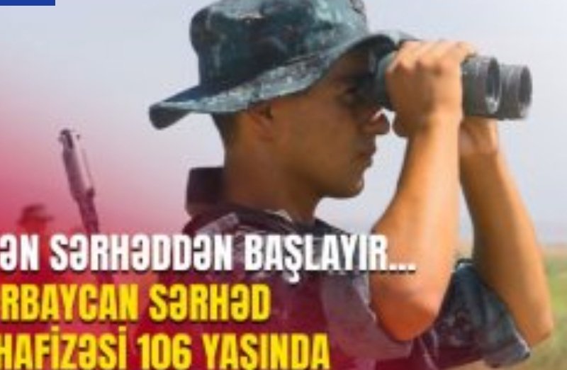 VƏTƏN SƏRHƏDDƏN BAŞLAYIR… - VİDEO
