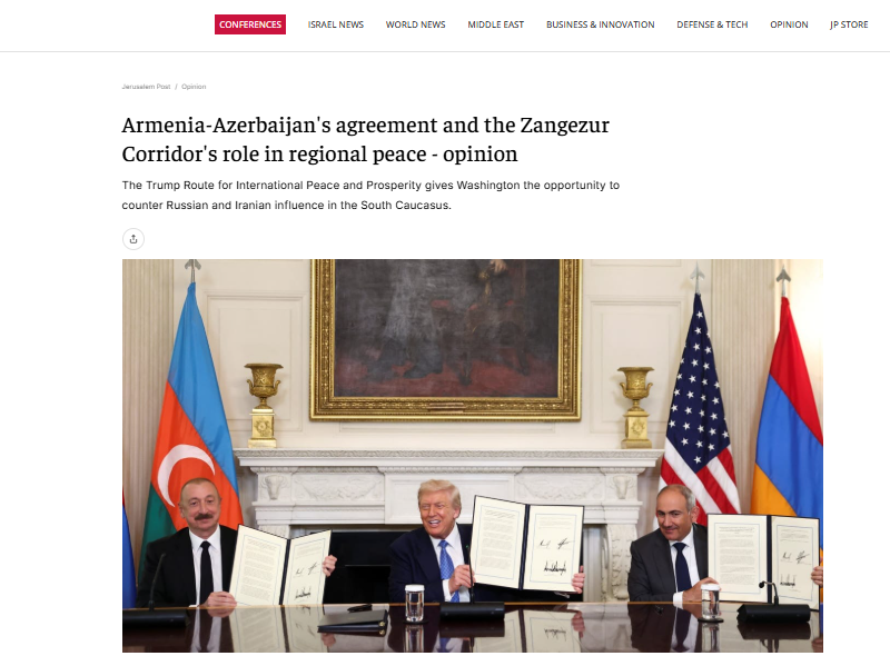 “The Jerusalem Post” Azərbaycan  Prezidentinin və Ermənistanın Baş nazirinin Vaşinqton görüşündən və Zəngəzur dəhlizindən yazıb
