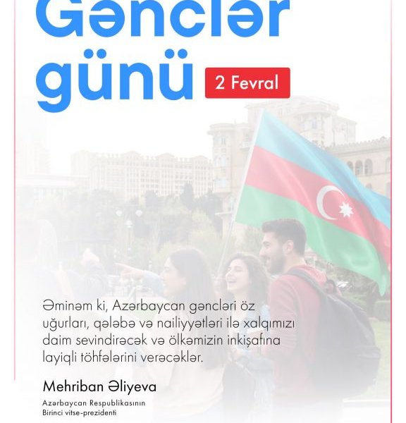 Mehriban Əliyeva: Əminəm ki, Azərbaycan gəncləri ölkəmizin inkişafına layiqli töhfələr verəcəklər