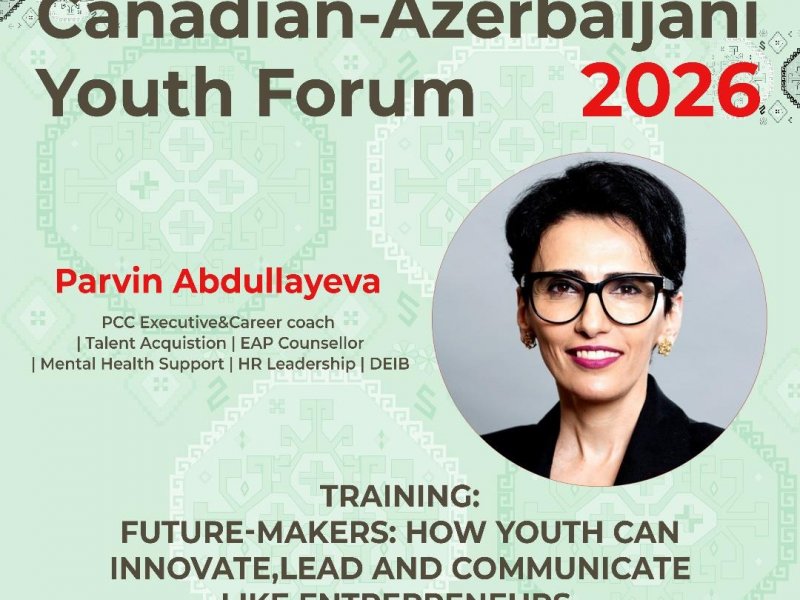 Kanadada Azərbaycan Gənclərinin Birinci Forumu keçirilib