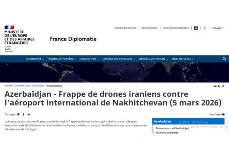 Fransa Naxçıvan Beynəlxalq Hava Limanına İranın dron hücumunu qətiyyətlə pisləyir