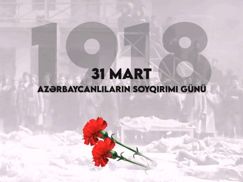 31 Mart soyqırımı - insanlığa qarşı cinayət