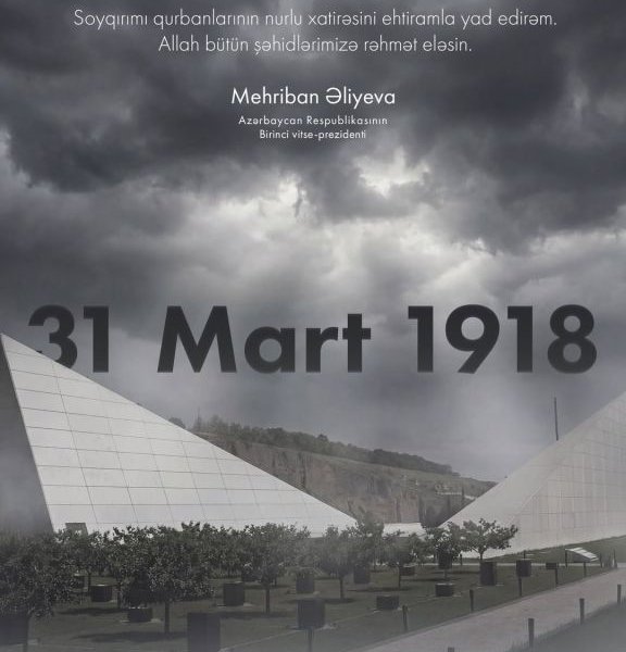 Mehriban Əliyeva 31 Mart – Azərbaycanlıların Soyqırımı Günü ilə bağlı paylaşım edib
