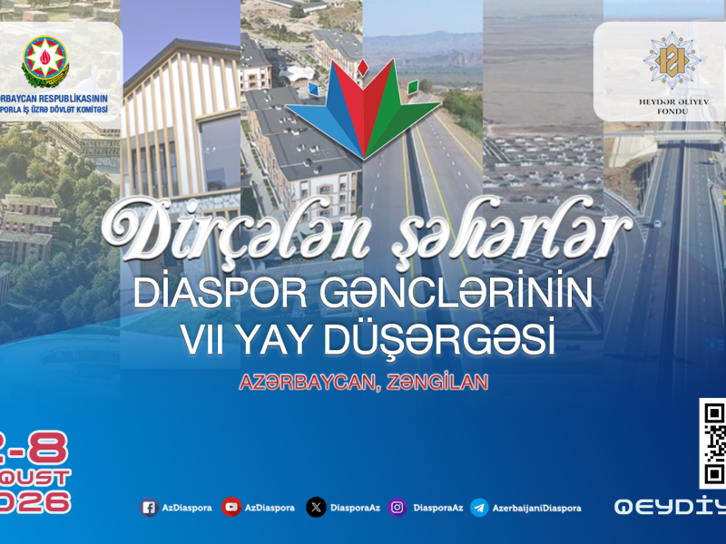 Diaspor Gənclərinin 7-ci Yay Düşərgəsi Zəngilanda keçiriləcək