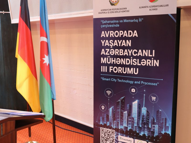 Avropada Yaşayan Azərbaycanlı Mühəndislərin III Forumu keçirilib