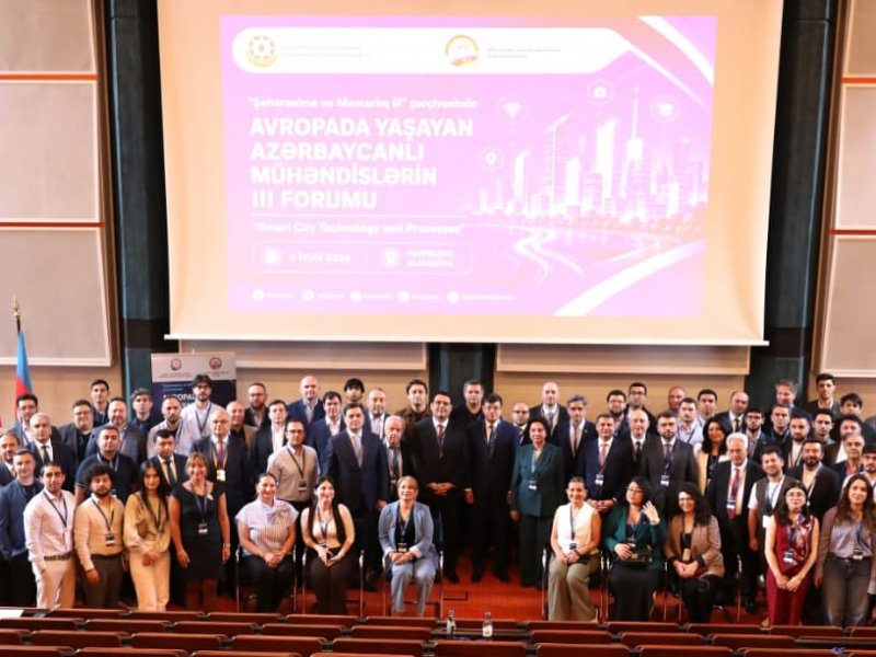 Avropada Yaşayan Azərbaycanlı Mühəndislərin III Forumu keçirilib